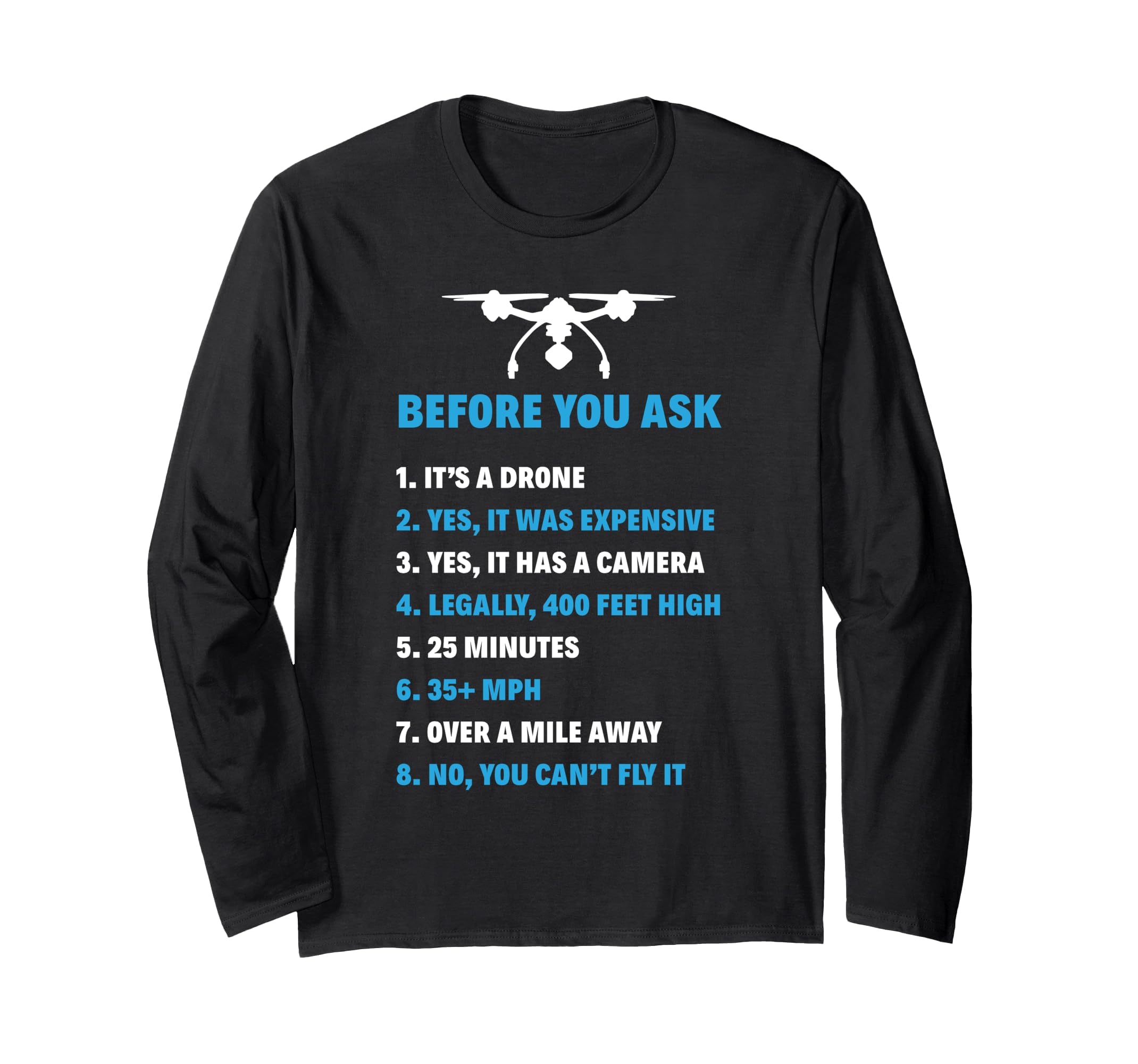 Funny Drone Pilot Funny Quadcopters Drones Quadcopter Long Sleeve T-Shirt, Adult Unisex, Black, Large