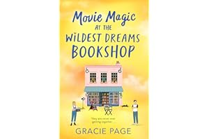 Movie Magic at the Wildest Dreams Bookshop: New for 2026, a swoony YA rom-com