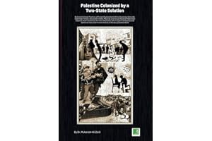 Palestine Colonized by a Two-State Solution