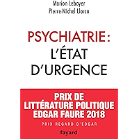 Psychiatrie : l'état d'urgence (Documents) (French Edition) book cover Psychiatrie : l'état d'urgence (Documents) (French Edition) book cover