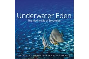 Underwater Eden: The Marine Life of Seychelles