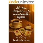 36 Dias Despertando com o Baralho Cigano (Despertar dos Ciclos)
