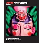 Adobe After Effects Classroom in a Book 2026 Release