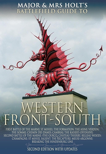 Download Major and Mrs Holt’s Concise Guide Western Front South: The First Battle of the Marne, the Aisne 1914, Verdun, the Somme 1916 (Major and Mrs Holt's Battlefield Guides) (English Edition) PDF