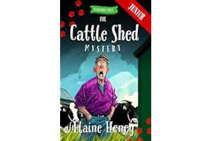 The Cattle Shed Mystery - Blackthorn Stables Junior