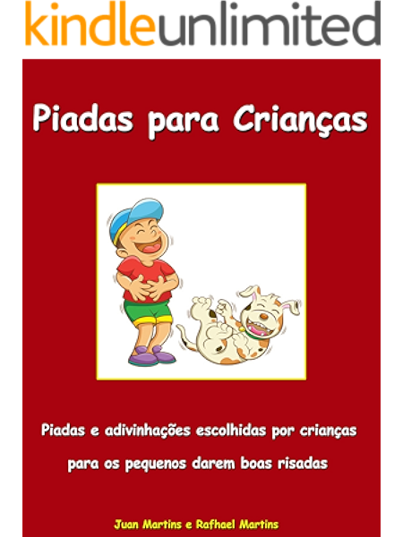 Amazon Com Piadas Para Criancas Piadas E Charadas Escolhidas Por Criancas Para Os Pequenos Darem Boas Risadas Livro Infantil Portuguese Edition Ebook Martins Juan Martins Rafhael Kindle Store Um retrato fiel do cotidiano das criancas, em casa, na escola, no dia a dia, com pais e professores. piadas e charadas escolhidas por