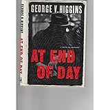 At End of Day: A Novel