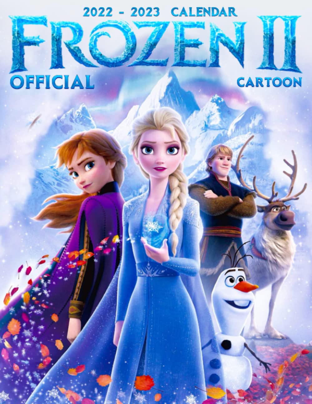 Calendrier Kids United 2023 Frọzen 2 2022 Calendar: Cartoon 2022 Official Calendar, 2022-2023 18 Months  - Monthly Planner.gifts Boys Girls Kids And All Fans For Halloween  Christmas. Kalendar Calendario Calendrier 16 Monthly: Theresa Brown:  9798772329139: Amazon.com: Books