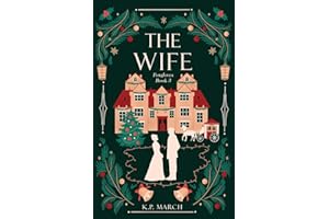 The Wife: Foxgloves Regency Romance Book 3