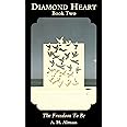 The Freedom to Be (Diamond Heart, Book 2)