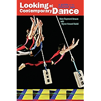 Looking at Contemporary Dance: A Guide for the Internet Age book cover Looking at Contemporary Dance: A Guide for the Internet Age book cover