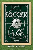 Soccer IQ: Things That Smart Players Do, Vol. 1