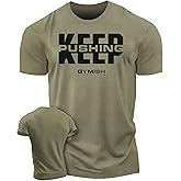 Gymish Lifestyle Keep Pushing Inspirational Gym Shirt to Push Your Self Workout Tshirt