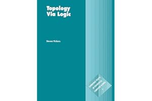 Topology via Logic (Cambridge Tracts in Theoretical Computer Science, Series Number 5)