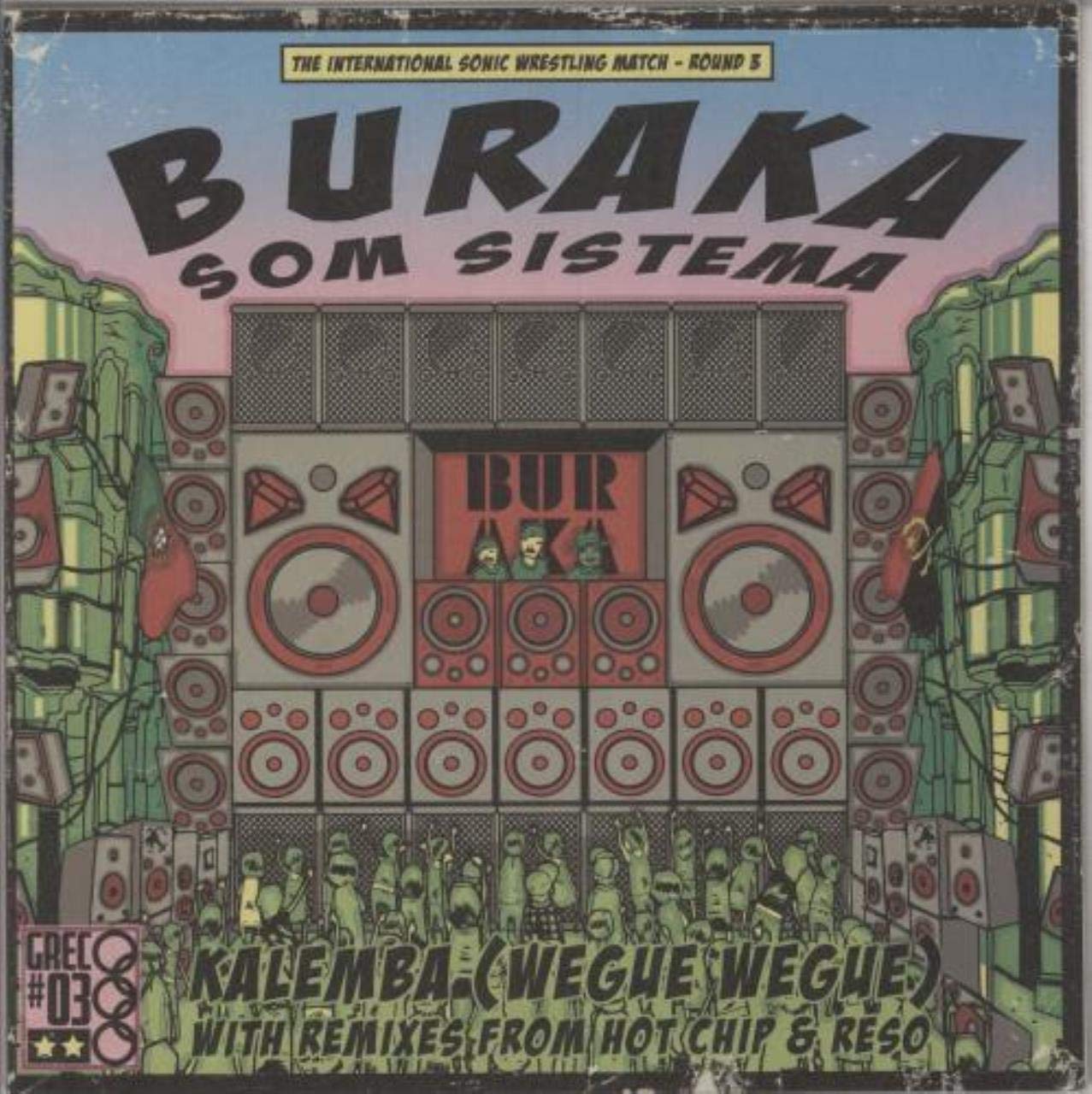 Kalemba Wegue Wegue Buraka Som Sistema