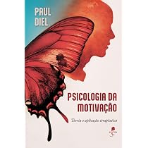 Psicologia da motivação: Teoria e aplicação terapêutica | Amazon ...
