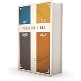 NIV, KJV, NASB, Amplified, Parallel Bible, Hardcover: Four Bible Versions Together for Study and Comparison