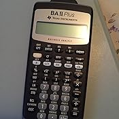 Texas Instruments BA II Plus Financial Calculator: Amazon