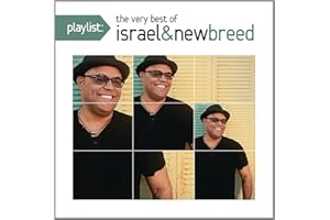 Playlist: The Very Best of Israel & New Breed