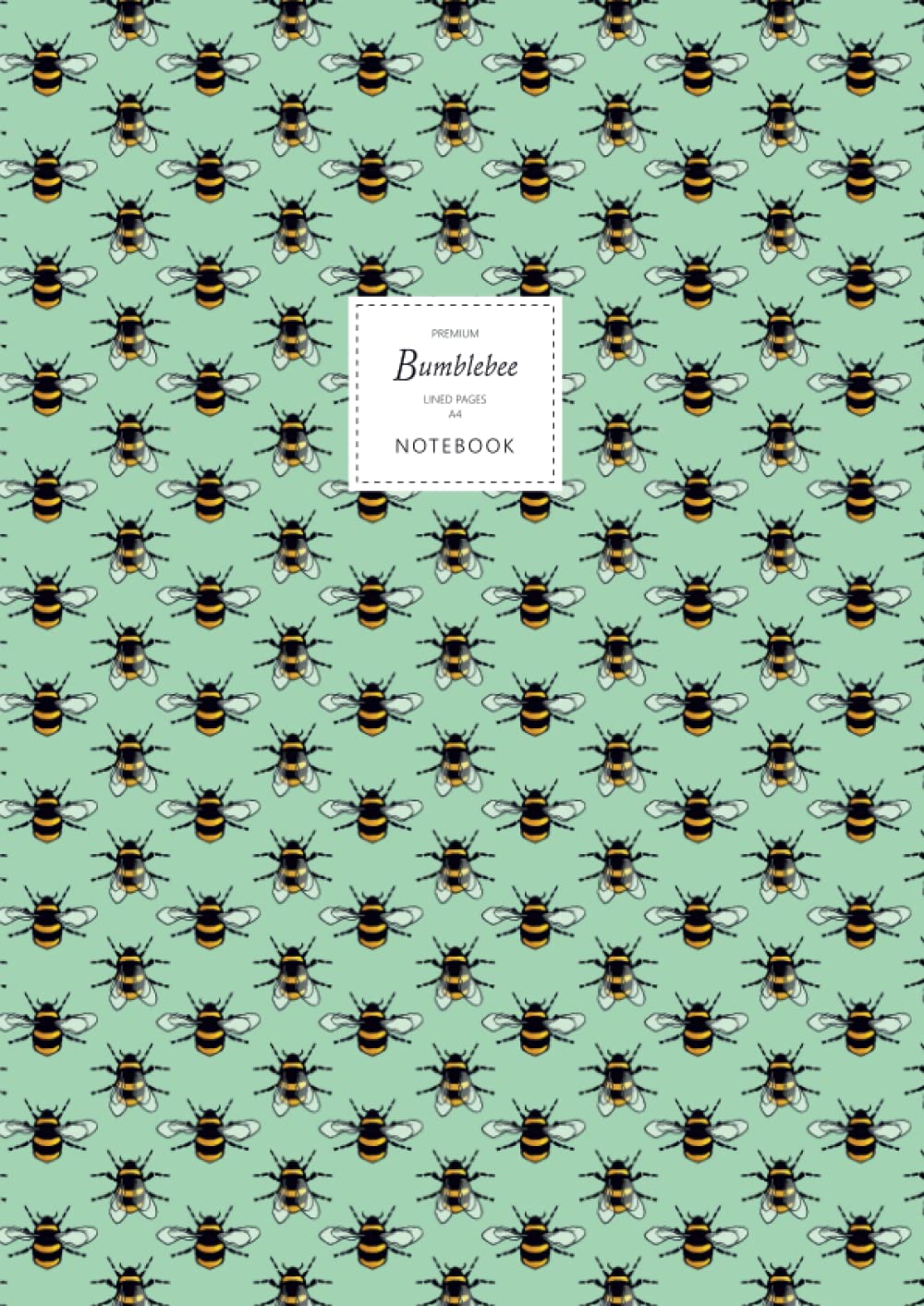 Bumblebee Notebook - Lined Pages - A4 - Premium: (Green Edition) Fun notebook 192 lined pages (A4 / 8.27x11.69 inches / 21x29.7cm)