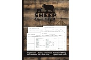 Sheep Record Keeping Log Book: Keep Track of Sheep Profiles, Medical, Breeding, Lamping, Feed, Weight, Wool and Milk Producti