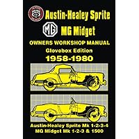 MG Midget and Austin Healy Sprite, 1958-80 (Haynes Repair Manuals