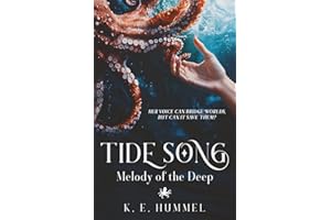 Tide Song, Melody of the Deep: A fantasy coming of age adventure (Tide Song Duology, Part 1)