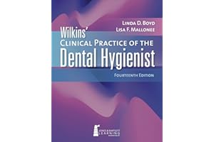Wilkins' Clinical Practice of the Dental Hygienist