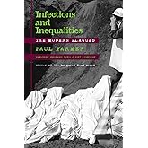 Infections and Inequalities: The Modern Plagues, Updated with a New Preface