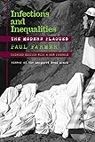 Infections and Inequalities: The Modern
