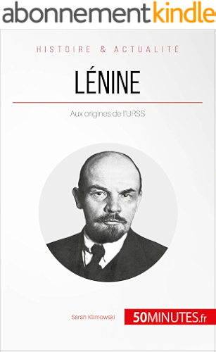 Download Lénine: Aux origines de l'URSS (Grandes Personnalités t. 19) PDF