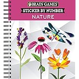 Brain Games - Sticker by Number: Nature - 2 Books in 1 (42 Images to Sticker)