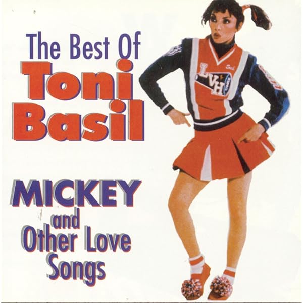 Toni Basil The Best Of Toni Basil Mickey And Other Love Songs Amazon Com Music