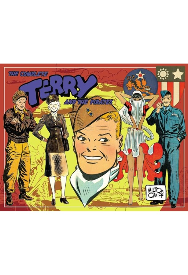 絵本・児童書 The Complete Terry and the Pirates Vol.4 Terry and the Pirates: The Master Collection, vol. 4
