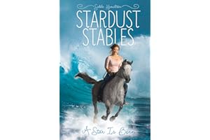 A Star Is Born (Stardust Stables)
