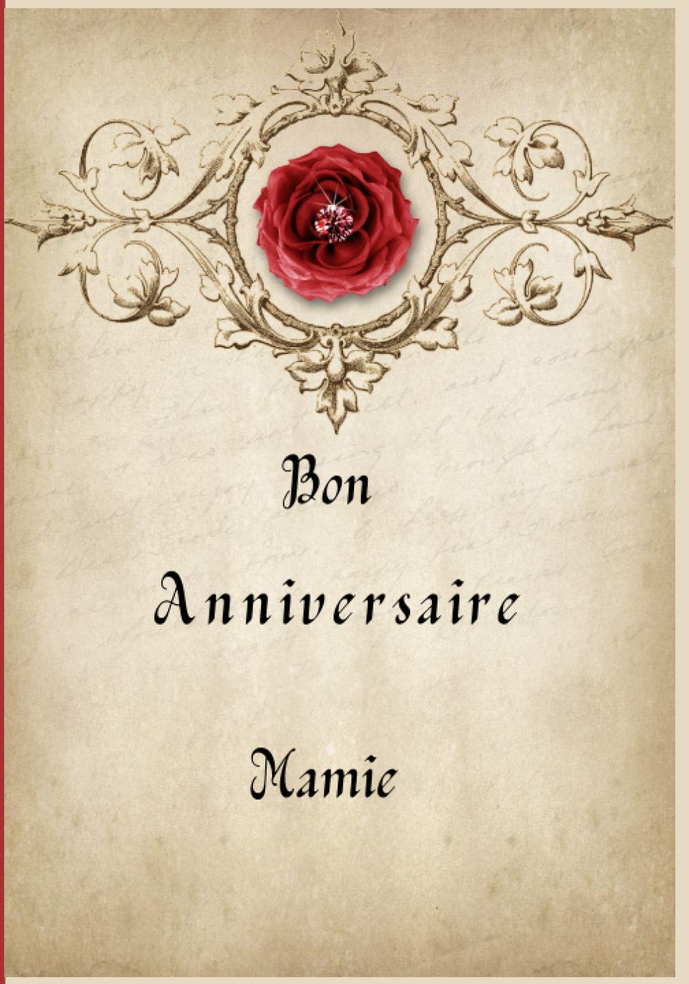 Bon Anniversaire Cahier Ligne Vierge A Offrir A Sa Mamie Magnifique Couverture En Cette Occasion Un Cadeau Indemodable Et Utile Pour Un Doux Anniversaire Amazon Co Uk Expert Elodie Books