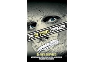 The Dr. Phibes Companion: The Morbidly Romantic History of the Classic Vincent Price Horror Film Series (hardback)