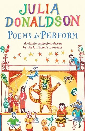 Download Poems to Perform: A Classic Collection Chosen by the Children's Laureate PDF
