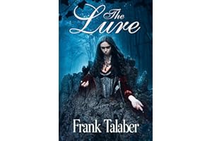 The Lure: Stillwaters Runs Deep: Book Two