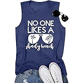 No One Likes A Shady Beach Tank Tops Women Summer Beach Tanks Sleeveless Graphic Hawaiian Vacation Shirts