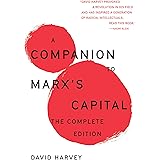 A Companion To Marx's Capital: The Complete Edition