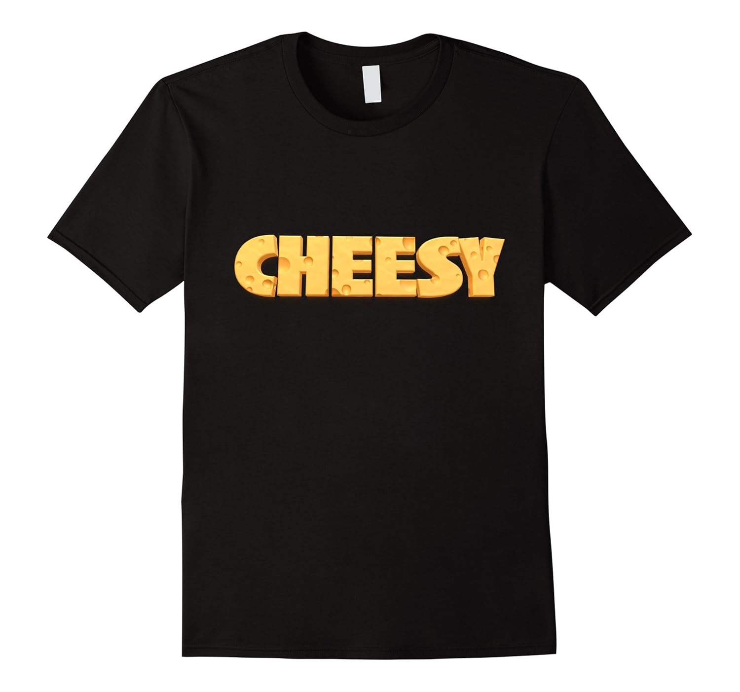 Cheesy Tshirt Funny Gag Gift