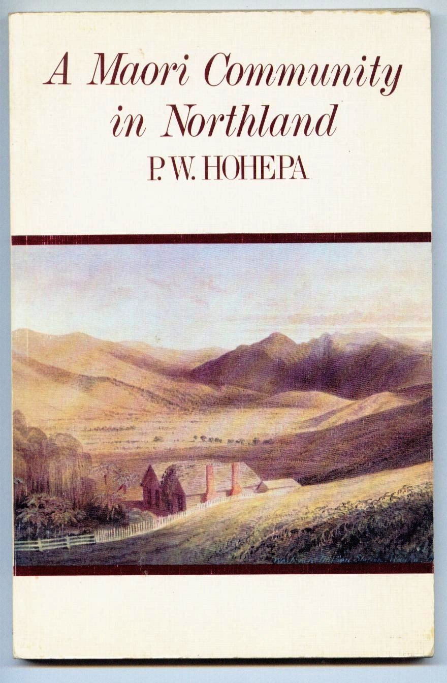 northland outdoors magazine on A Maori Community In Northland Hohepa Patrick W 9780589042523 Amazon Com Books