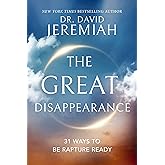 The Great Disappearance: 31 Ways to be Rapture Ready