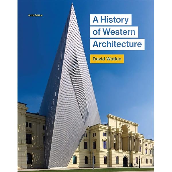 A History Of Western Architecture Watkin David 9781780675978 Amazon Com Books