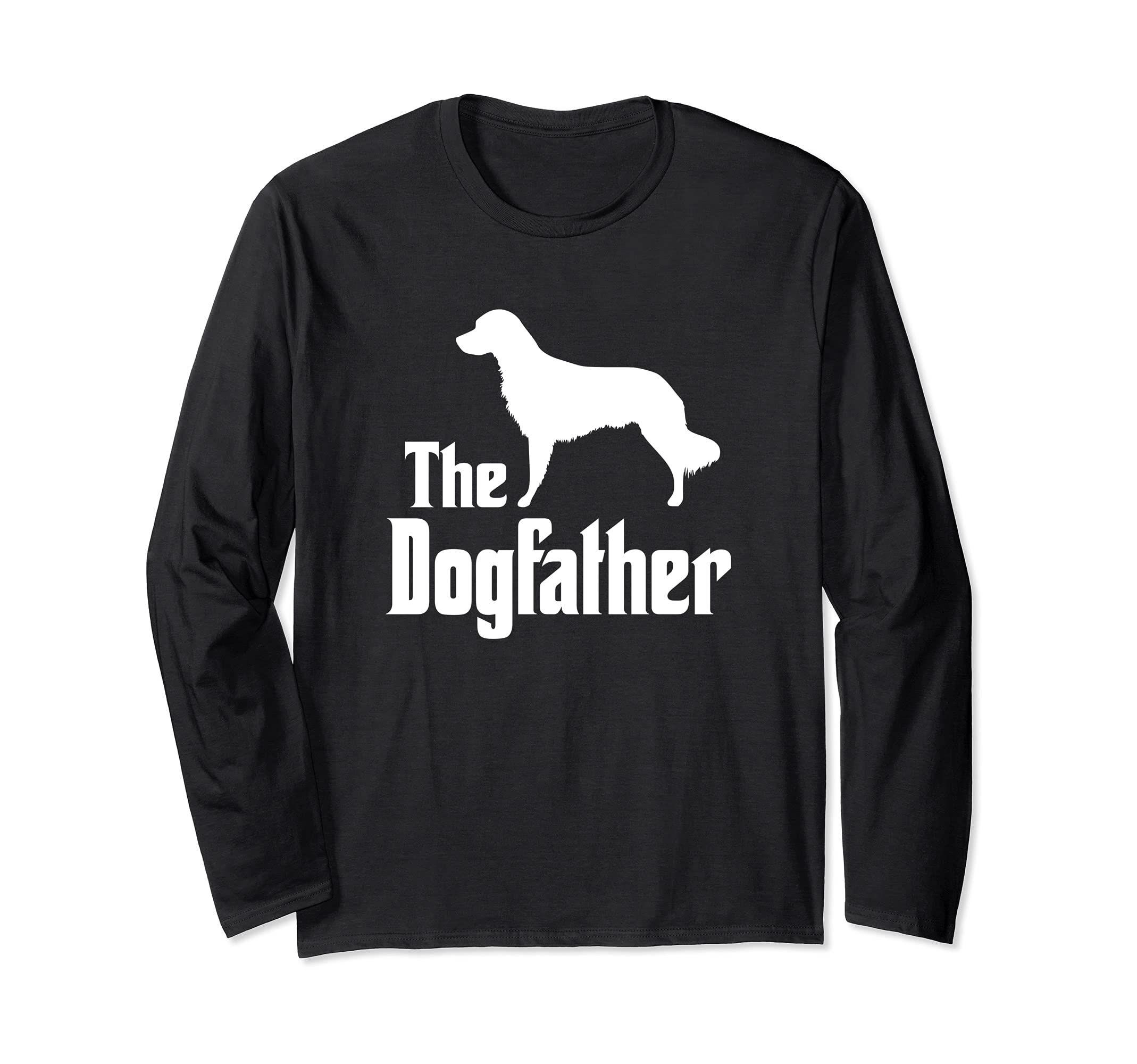 The Dogfather - funny dog gift, funny Munsterlander Long Sleeve T-Shirt