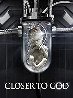 Closer to God: Frankensteins Kinder [dt./OV]