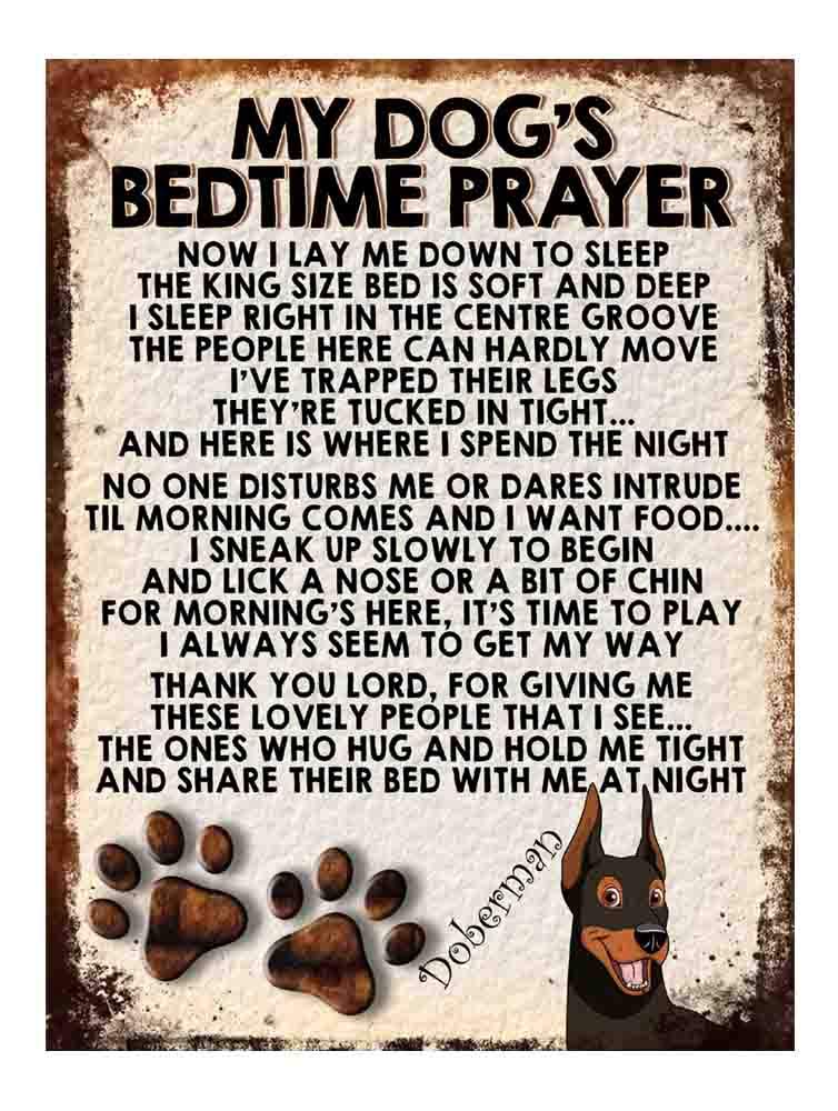MY DOG'S BEDTIME PRAYER RETRO STYLE METAL TIN SIGN/PLAQUE DOG BREEDS (Doberman Pretty Dog)