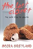 The Last Closet: The Dark Side of Avalon
