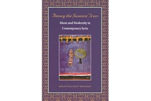 Among the Jasmine Trees: Music and Modernity in Contemporary Syria (Music / Culture)